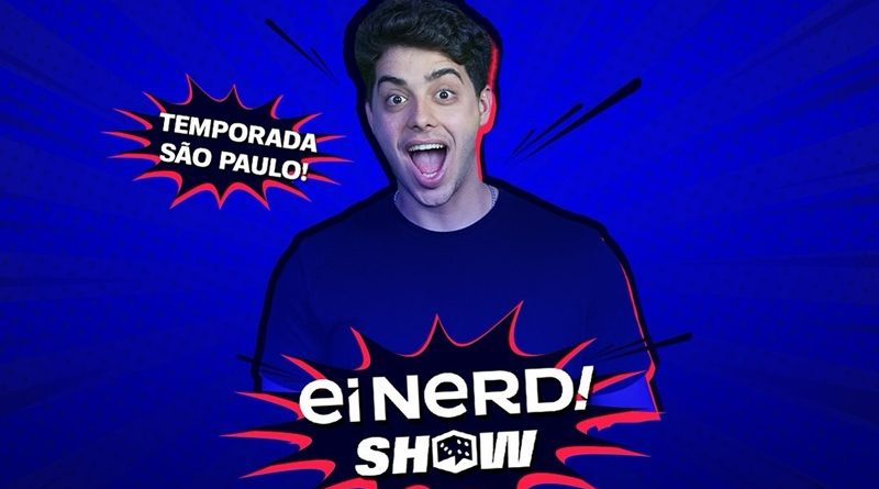 Ei Nerd! Show: canal de cultura pop leva experiência imersiva para os palcos